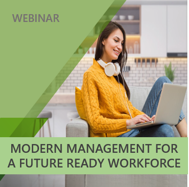 Webinar: Understand how Modern Management supports a distributed workforce